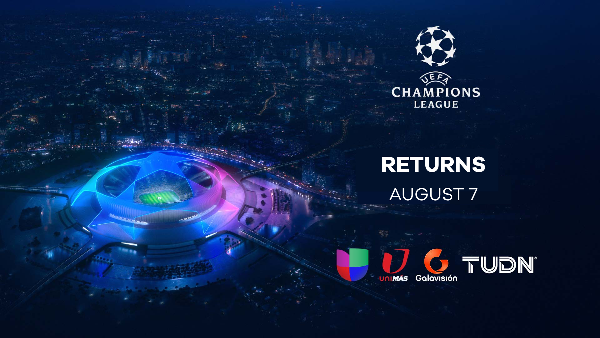 Univisions TUDN To Air Resumption of 2019-20 UEFA Champions League on Broadcast, Cable TV