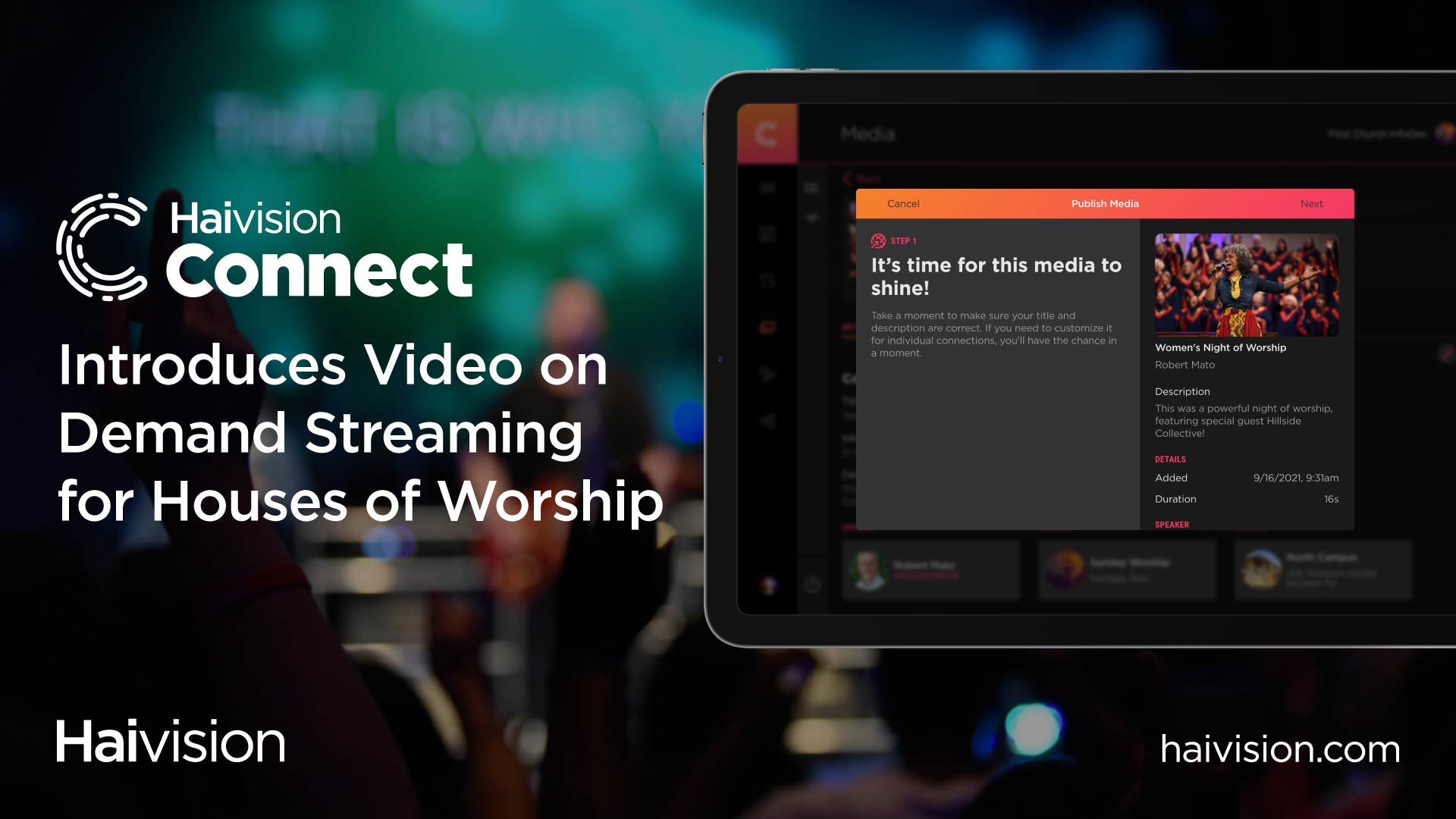 Haivision Connect Rolls Out Video on Demand Streaming for Houses of Worship