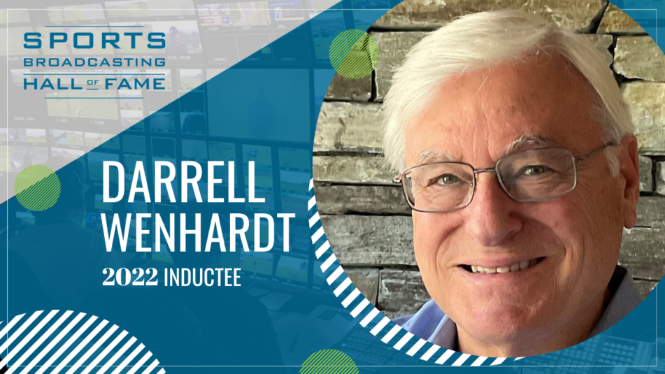 Sports Broadcasting Hall of Fame 2022: Darrell Wenhardt, Genius of Workflows