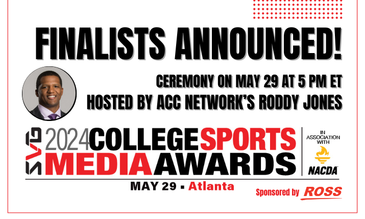 SVG College Sports Media Awards: 2024 Finalists Unveiled; ACC Network’s Roddy Jones to Host Ceremony on May 29